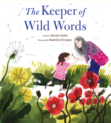 The Keeper of Wild Words (Hardcover)