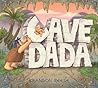 Cave Dada by Brandon Reese