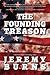 The Founding Treason
