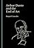 Arthur Danto and the End of...