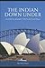 The Indian Down Under: An e...