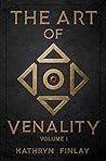 Book cover for The Art of Venality: Volume I