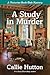 A Study in Murder (Victorian Book Club Mystery, #1) by Callie Hutton