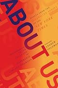 About Us: Essays from the Disability Series of the New York Times