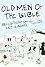 Old Men of the Bible: Refle...