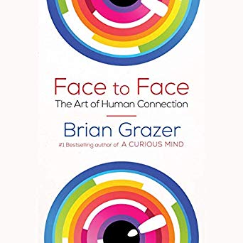 Face to Face: The Art of Human Connection (Audible Audio)