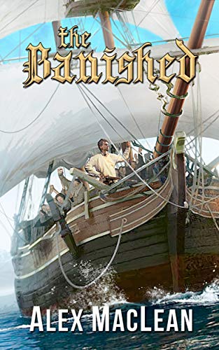 The Banished (Kindle Edition)