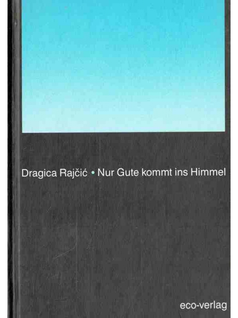 Nur Gute kommt ins Himmel (Hardcover)