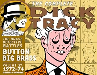 The Complete Dick Tracy Volume 27: 1972-1974