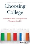 Choosing College by Michael B. Horn