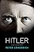 Hitler: A Biography