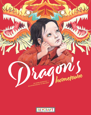 Dragon's Hometown (Hardcover)