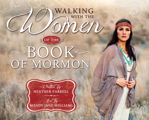 Walking with the Women of the Book of Mormon (Hardcover)