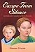 Escape From Silence by Simone Greene
