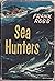 Sea Hunters