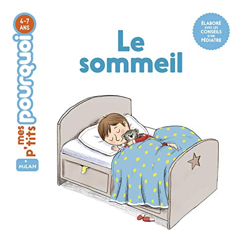 Le sommeil (Mes p'tits pourquoi)