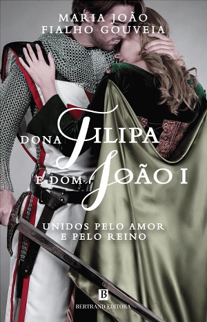 Dona Filipa e Dom João I (Paperback)