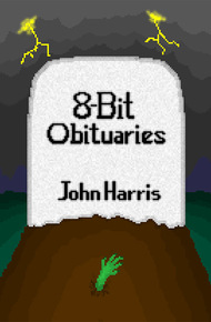 8-Bit Obituaries (ebook)