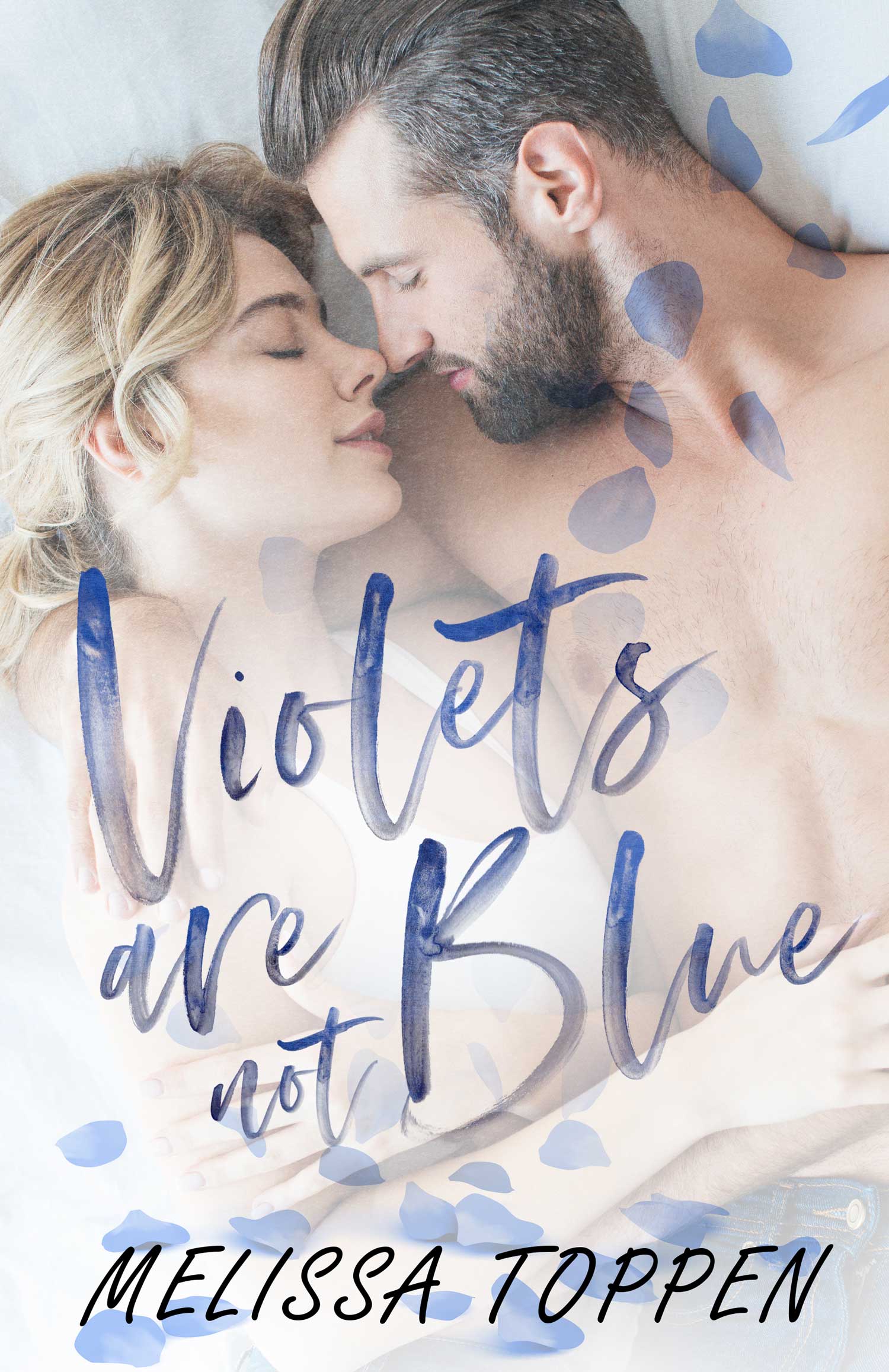 Violets are not Blue (Kindle Edition)