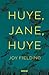 ¡Huye, Jane, huye!