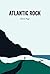 Atlantic Rock by Oliver Page
