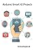 Arduino Smart 10 Projects :...