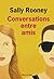 Conversations entre amis