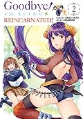 グッバイ！異世界転生 [Goodbye! Isekai Tensei] Series by Kenji Saito