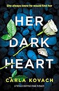 Her Dark Heart (Detective Gina Harte, #5)