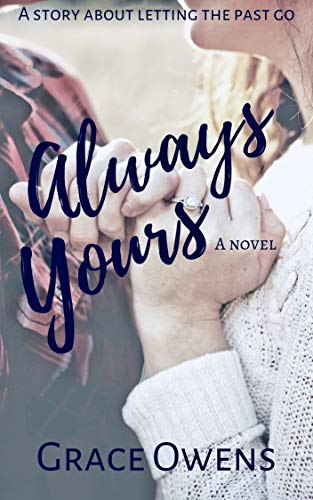 Always Yours (Kindle Edition)