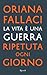 La vita è una guerra ripetuta ogni giorno