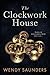 The Clockwork House