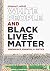 White People and Black Lives Matter by Johanna C. Luttrell