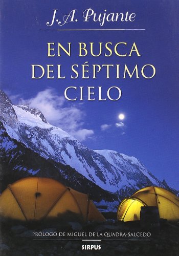 En busca del septimo cielo / In search of seventh heaven (Paperback)