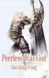 Peerless War God:...