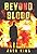 Book cover for Beyond Blood