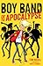 Boy Band of the Apocalypse (#1)