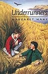 Underrunners by Margaret Mahy