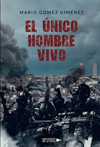 El único hombre vivo (Paperback)