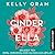 Cinder & Ella by Kelly Oram
