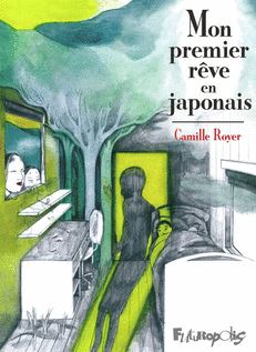 Mon premier rêve en japonais (Hardcover)