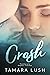 Crash (The Pretenders, #2)