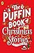 The Puffin Book of Christmas Stories (The Puffin Book Of...)
