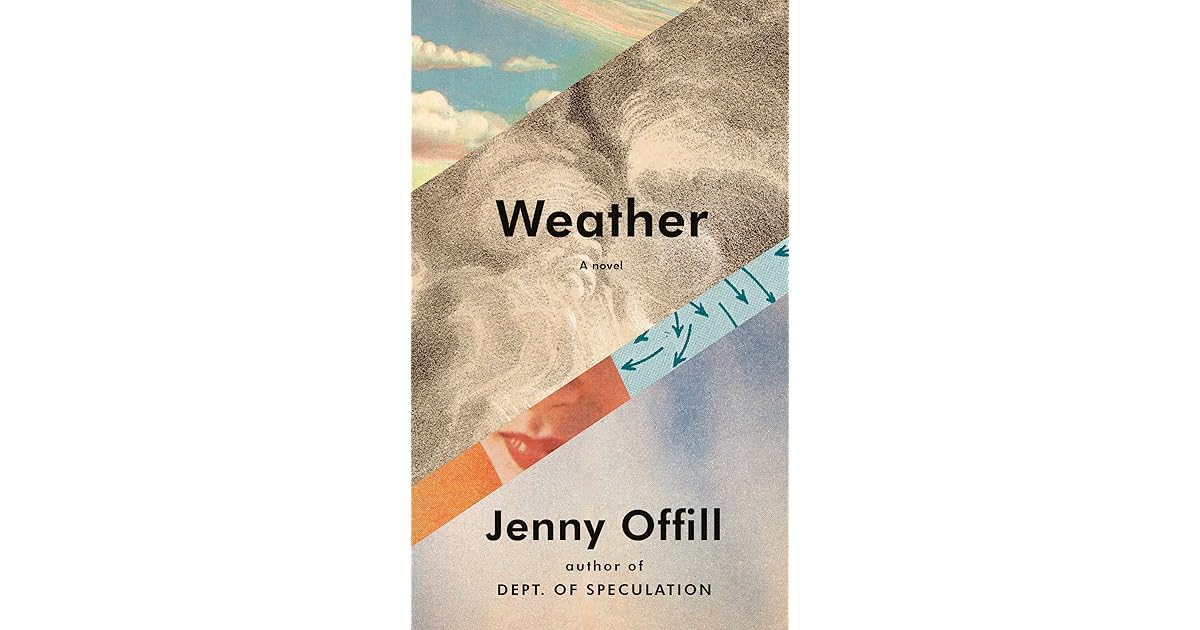 Weather By Jenny Offill Weather By Jenny Offill