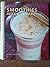 Smoothies, Juices and Shakes (Kitchen Library)