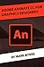 ADOBE ANIMATE CC FOR GRAPHI...