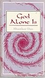 God alone is: Ess...