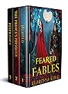 Feared Fables Box Set by Klarissa King Feared Fables Box Set by Klarissa King