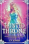 Book cover for Tainted Throne (Crown of Blood and Frost #2)