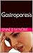 Gastroparesis